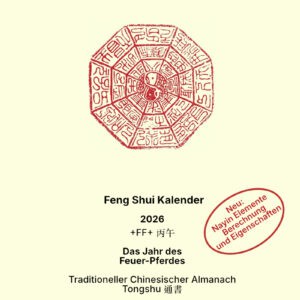 Tongshu - Feng Shui Kalender 2026
